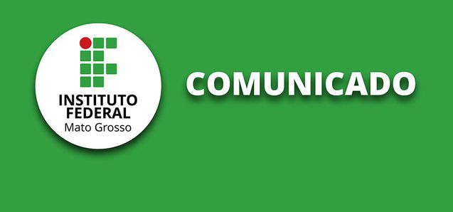 Reitor do IFMT emite comunicado com orientações aos servidores da Reitoria 